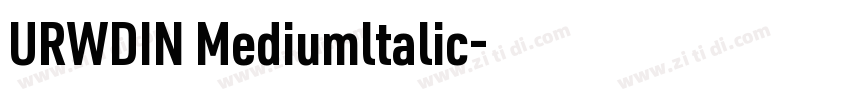 URWDIN Mediumltalic字体转换